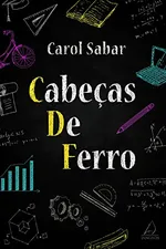 Cover of Cabeças de Ferro