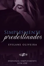 Cover of Simplesmente Predestinados