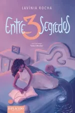 Cover of Entre 3 Segredos