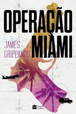 Cover of Operação Miami