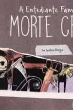 Cover of A Entediante Família de Morte Crens