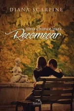 Cover of Uma Chance Para Recomeçar