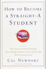 Cover of How to Become a Straight-A Student
