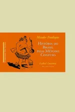 Cover of História do Brasil pelo Método Confuso