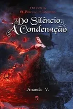 Cover of Do Silêncio à Condenação