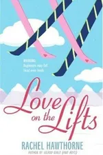 Cover of Love on the Lifts