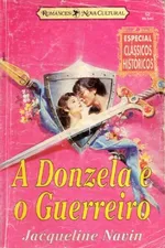 Cover of A donzela e o guerreiro