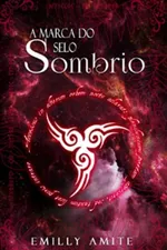 Cover of A Marca do selo Sombrio