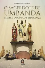 Cover of O Sacerdote de Umbanda