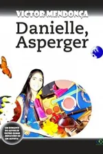 Cover of Danielle, Asperger