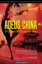 Cover of Adeus, China
