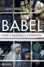 Cover of Babel. Entre a Incerteza e a Esperança