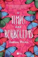 Cover of O Tempo das Borboletas
