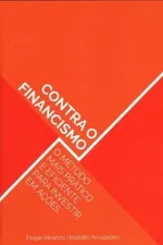 Cover of Contra o Financismo