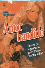 Cover of Amor Bandido