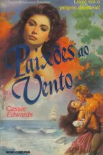 Cover of Paixões ao Vento