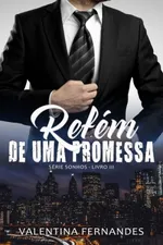 Cover of Refém de uma promessa