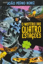 Cover of O Mistério das Quatro Estações