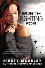 Cover of Worth Fighting For