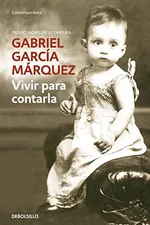 Cover of Vivir Para Contarla