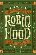 Cover of The Merry Adventures of Robin Hood