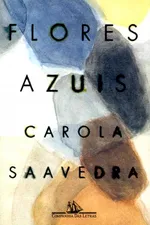 Cover of Flores azuis