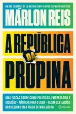 Cover of A República da Propina