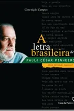 Cover of A letra brasileira de Paulo César Pinheiro
