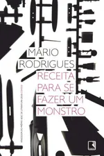 Cover of Receita para se fazer um monstro