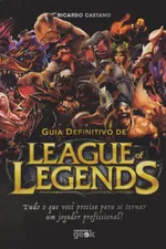 Cover of Guia Definitivo de League of Legends