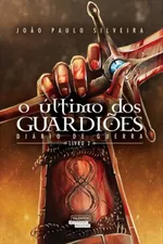 Cover of O Último dos Guardiões