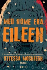 Cover of Meu nome era Eileen