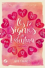 Cover of Os 12 Signos de Valentina