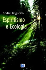 Cover of Espiritismo e Ecologia