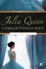 Cover of A Soma de Todos os Beijos
