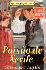 Cover of Paixão de Xerife