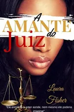 Cover of A Amante do Juiz