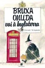 Cover of Bruxa Onilda vai à Inglaterra