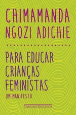 Cover of Para educar crianças feministas