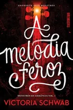 Cover of A Melodia Feroz