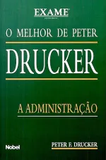 Cover of O melhor de Peter Drucker - A Administraçao