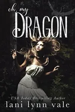 Cover of Oh, My Dragon