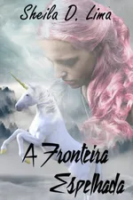 Cover of A Fronteira Espelhada