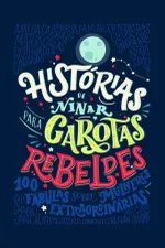 Cover of Histórias de Ninar Para Garotas Rebeldes