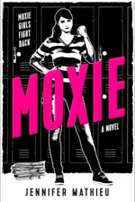 Cover of Moxie