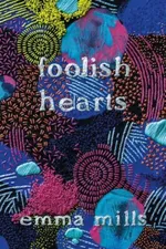 Cover of Foolish Hearts