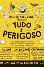 Cover of Tudo é Perigoso