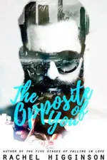 Cover of The Opposite of You