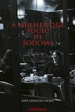 Cover of A mulher que fugiu de Sodoma