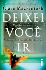 Cover of Deixei Você Ir